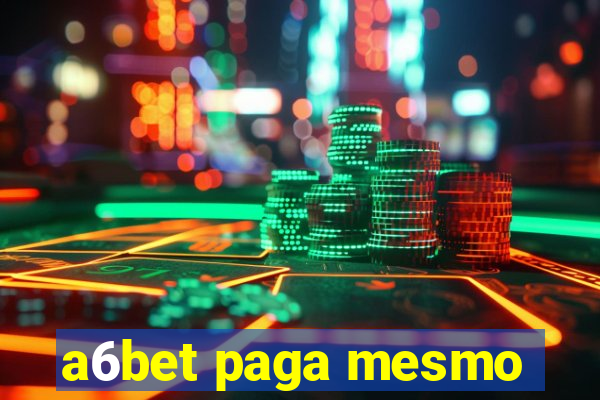 a6bet paga mesmo